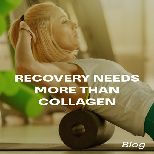 RECOVERY NEEDS MORE THAN COLLAGEN